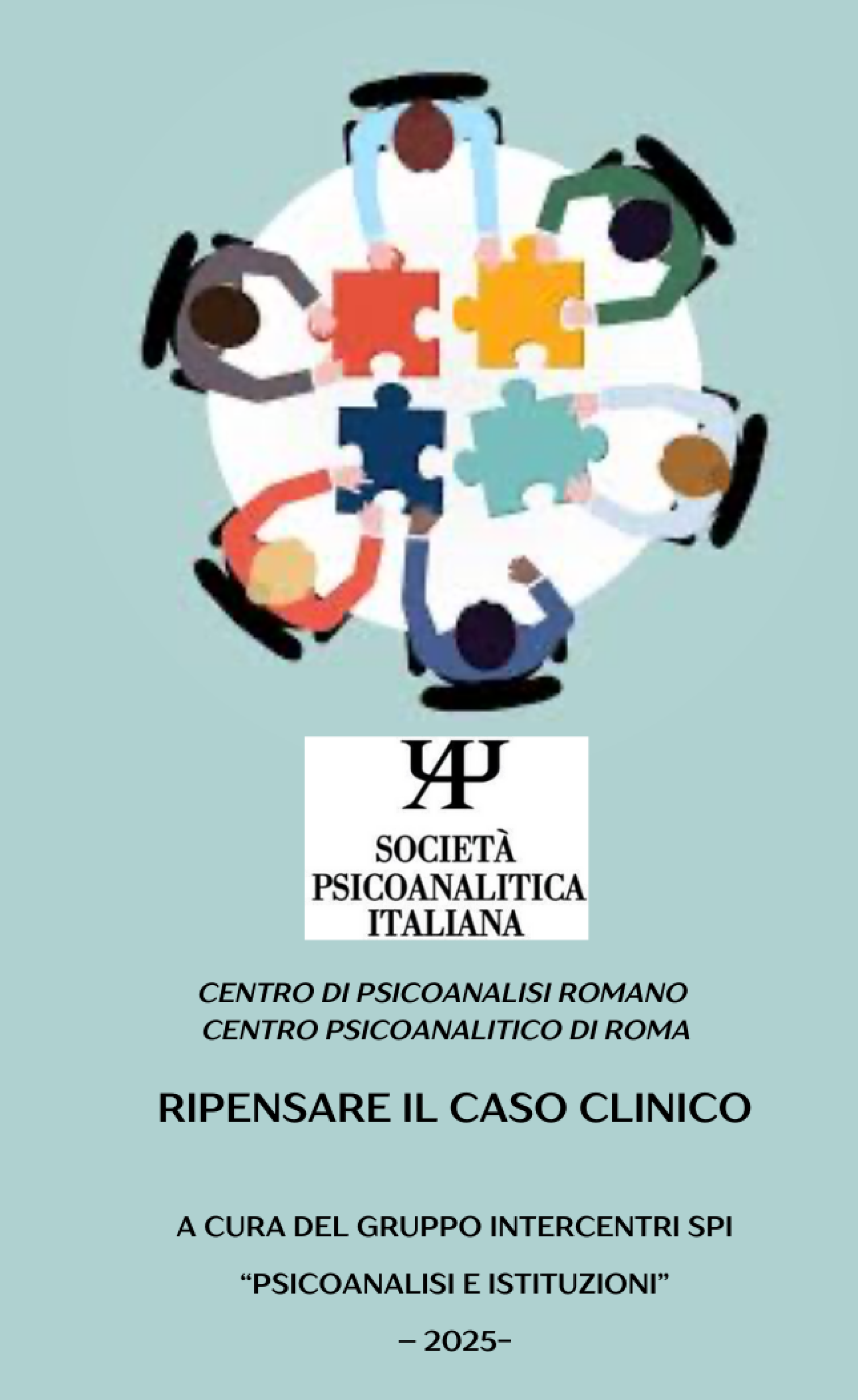 RIPENSARE IL CASO CLINICO - edizione 2025 RIPENSARE IL CASO CLINICO